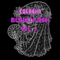 Memento Mori Vol. 2
