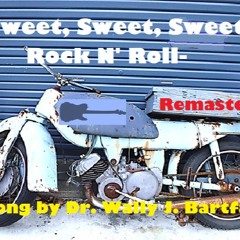 Sweet, Sweet, Sweet Rock N' Roll