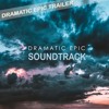 Скачать видео: Dramatic Epic Soundtrack