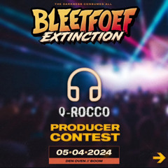 BLEETFOEF PRODUCER CONTEST: Q-Rocco - Uitsterven