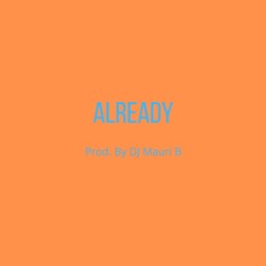 Uptempo Rap Type Beat - "Already" | Club Hip Hop Instrumental