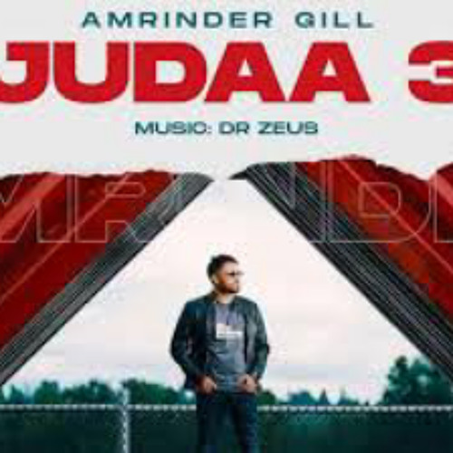 Judaa 3 Amrinder Gill