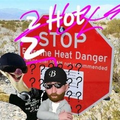 2 Hot 2 Stop (TeCHn0 MixXx)