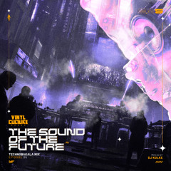 Jorge Sanz - The Sound Of The Future #Episode 5 (TEKNOBAKALA MIX)