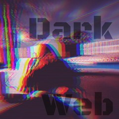 Dark Web (Original Mix)