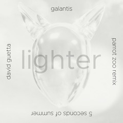 Lighter [Parrot Zoo Remix]