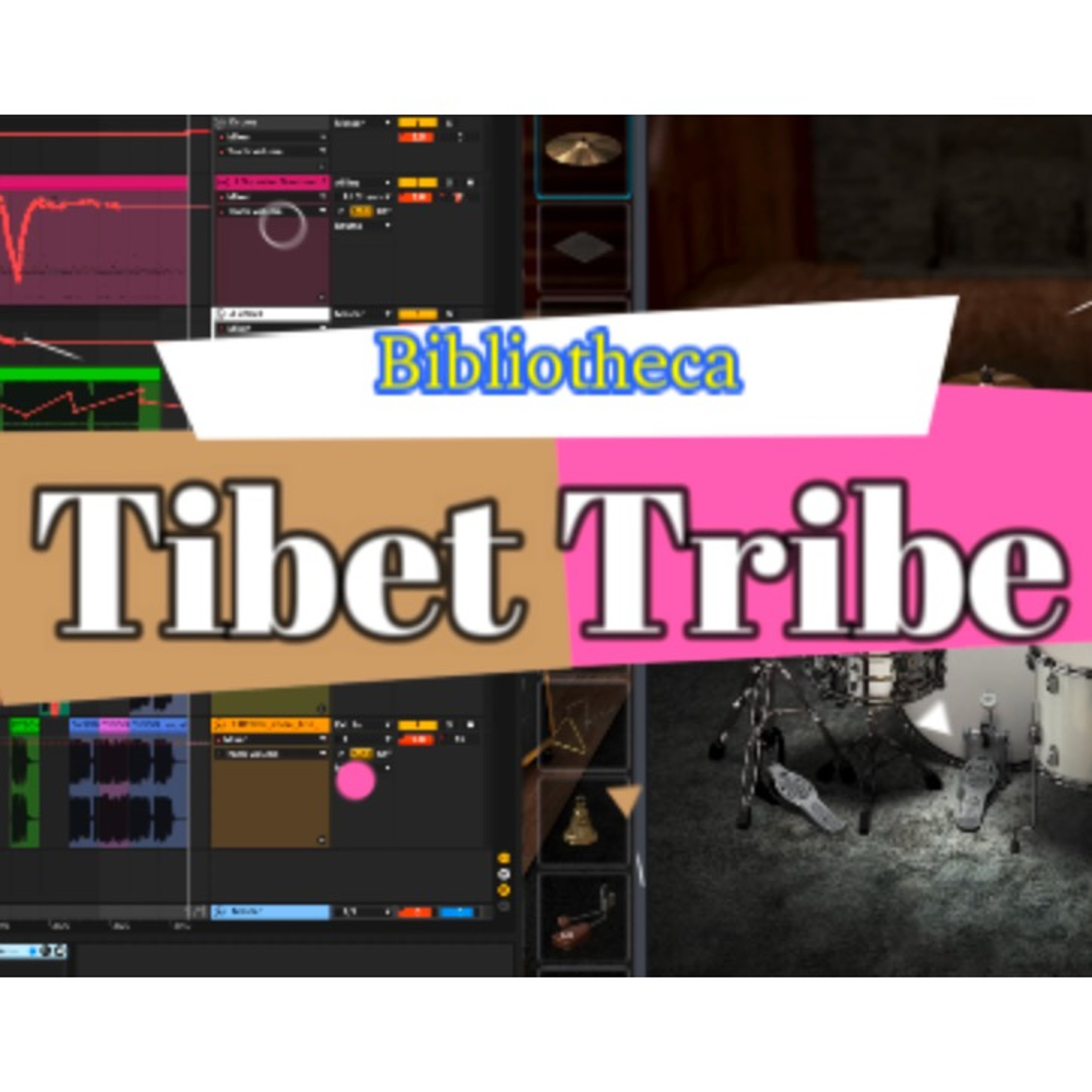 Tibet Tribe [Drums] episode artwork