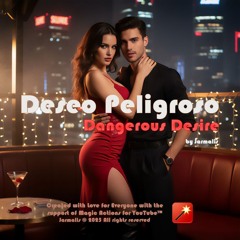 Deseo Peligroso (Dangerous Desire)