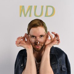 Mud (siren mix)