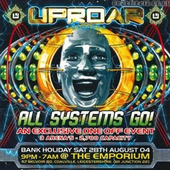 Force & Styles (Bonus CD) @ Uproar - All systems go (28/08/2004)