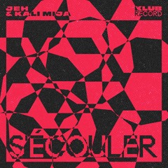 JEH, KALI MIJA - S'ÉCOULER