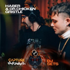 Haber & Dr. Chicken Gristle @ Capture Untamed - Abbots Yard [21.05.22]
