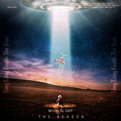 CAFF - THE REASON