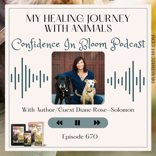 Special Episode: My Healing Journey with Animals