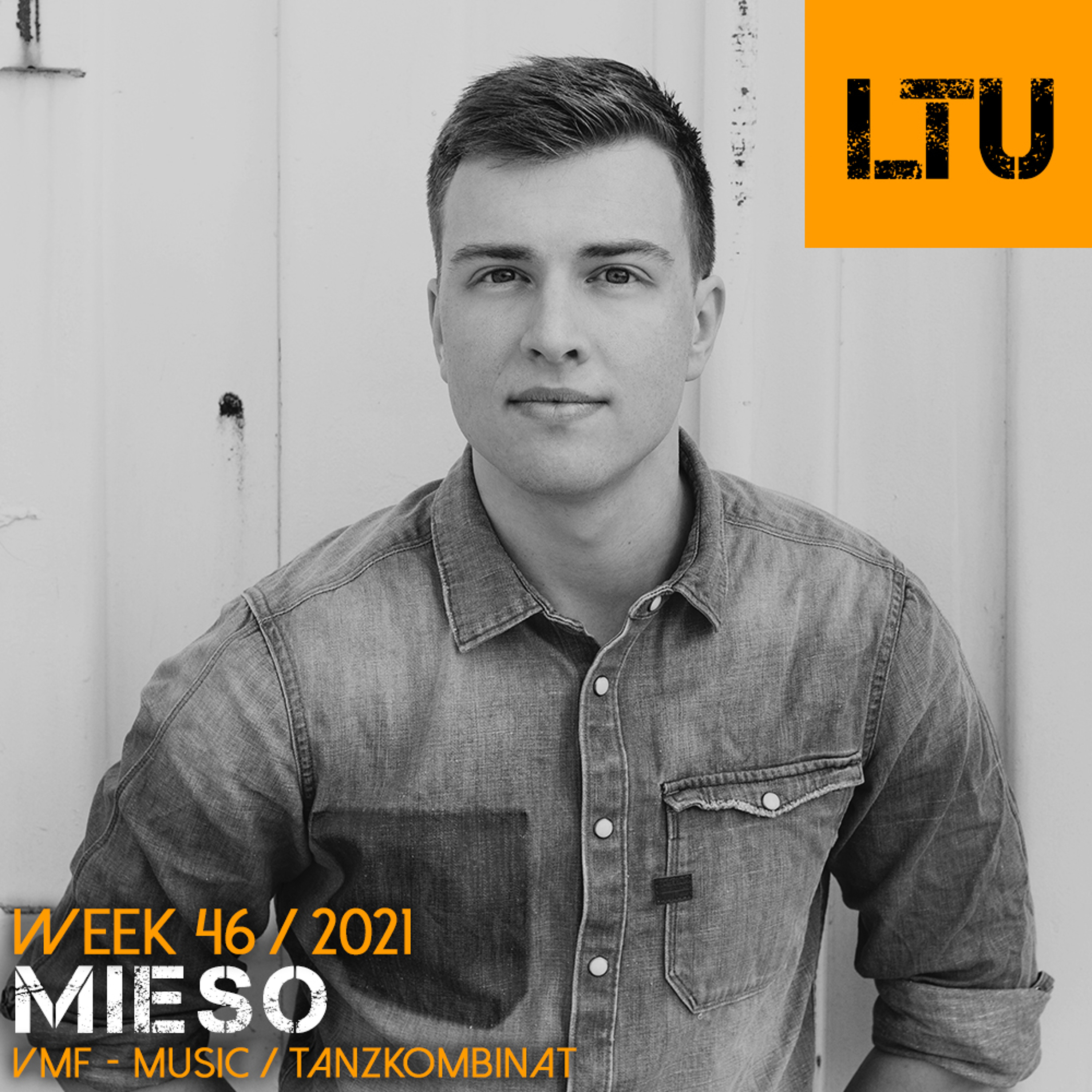 WEEK-46 | 2021 LTU-Podcast - Mieso episode artwork