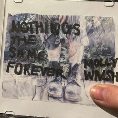 nothings the same forever