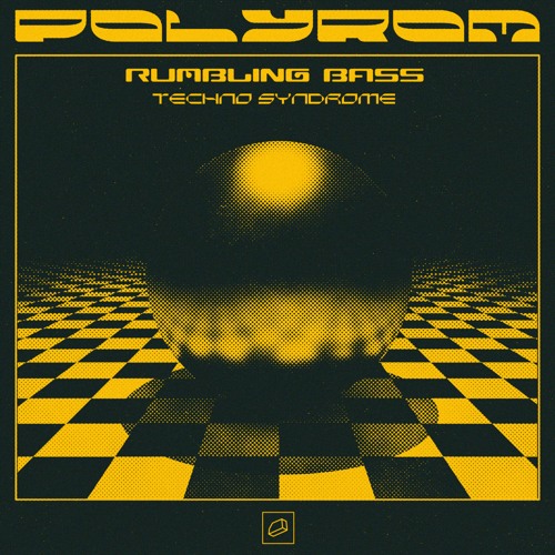 Polyrom - Rumbling Bass