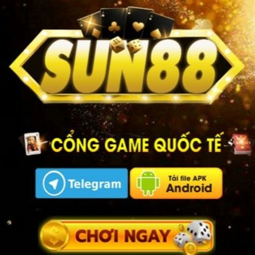 Stream Sun88 Club – Link tải Sun88 tài xỉu cho Android APK/IOS - Đánh giá  cổng game Sun88 by Game bài đổi thưởng ONE | Listen online for free on  SoundCloud