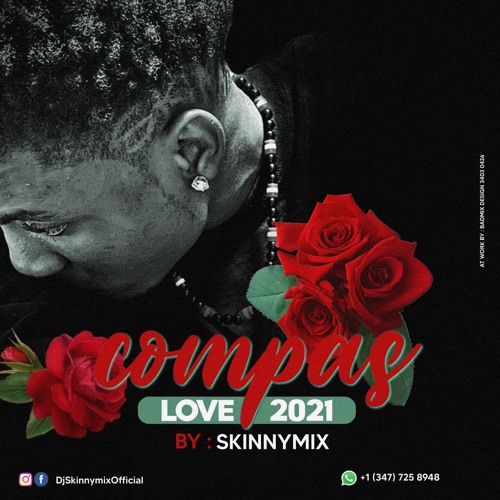 MIXTAPE COMPAS 💕 LOVE 2021 By SKINNYMIX