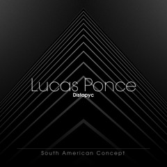Lucas Ponce - Distopyc