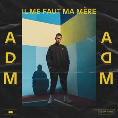 Il me faut ma mère
