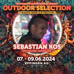 DJ SebastianKos @schlaflos # Outdoor Selection 2024
