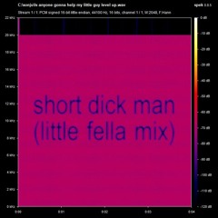 Sonju - Short Dick Man (Little Fella Mix)