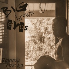 big brown eyes (feat. Air)
