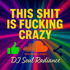 This Shit Is Fucking Crazy