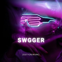 Swagger(Zesty Rework)