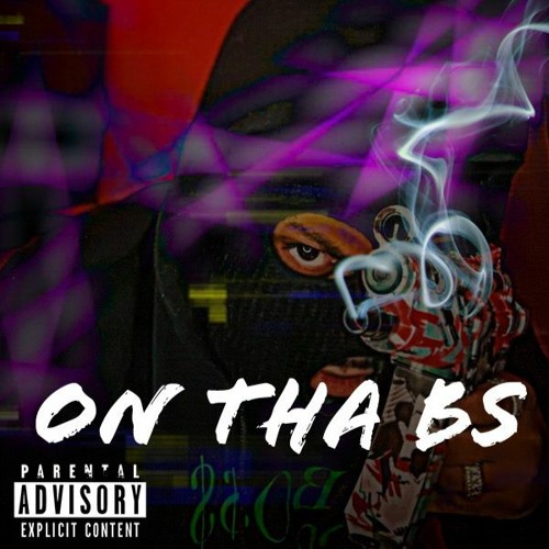 ON THA BS By BO$$Dollar$ign Featuring 5ive5iveDa$avageKing