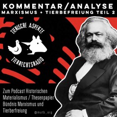 Politik Probierä: Marxismus und Tierbefreiung / Teil 2