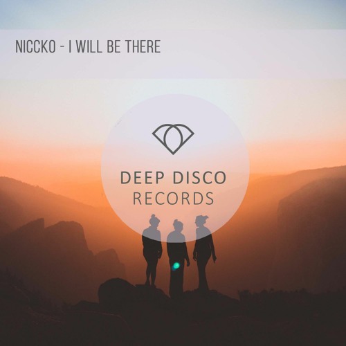 NICCKO - I Will Be There