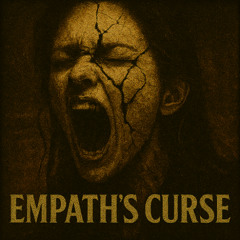 Empath's Curse
