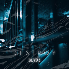 Destroy (Extended Mix)