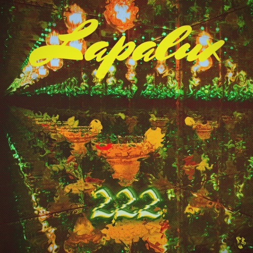 LAPALUX - U NEVER KNOW (TWOS FLIP)