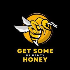 Get Some Honey
