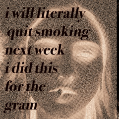 smoking cigarettes to get closer to god