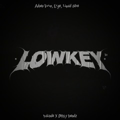 LOWKEY - Yukindaa_ X Dipsy Handz Edit ( BUY = FREE DOWNLOAD )