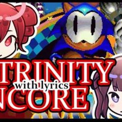 【VS REWRITE】TRINITY ENCORE ⧸⧸ With Lyrics 【SYNTHV COVER】ー Karin, Rikka, Teto, Miku, Solari
