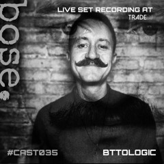 #CAST035 - BTTOLOGIC