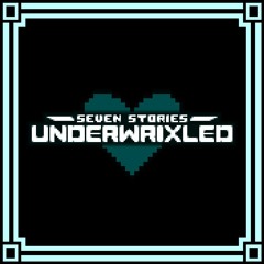 UNDERWRIXLED Soundtrack 001 - A Dramatic Chronicle