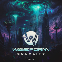 Waveform - Equality