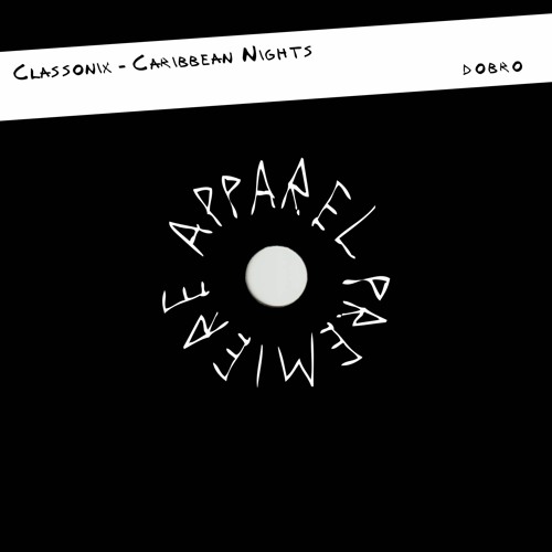 APPAREL PREMIERE: Classonix - Caribbean Nights [ДОБРО]