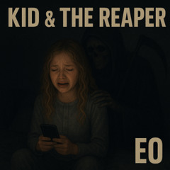 EO - Kid & The Reaper (Nu-Metal Cover)
