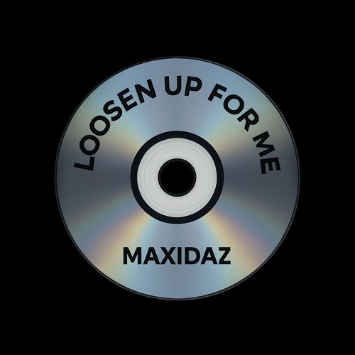 Loosen up for me