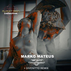 Marko Mateus - Infinity [Planet Ibiza Collective]