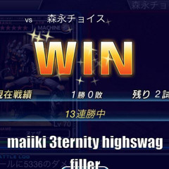 maiiki, 3TERNITY, HighSwag - filler