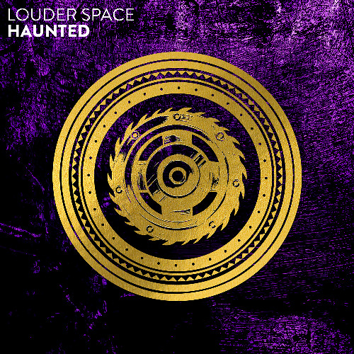 Louder Space - Haunted