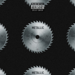Metallic [prod. nerdfjayy]